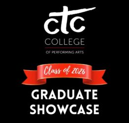 CTC College of Performing Arts | Class of 2026 Graduate Showcase